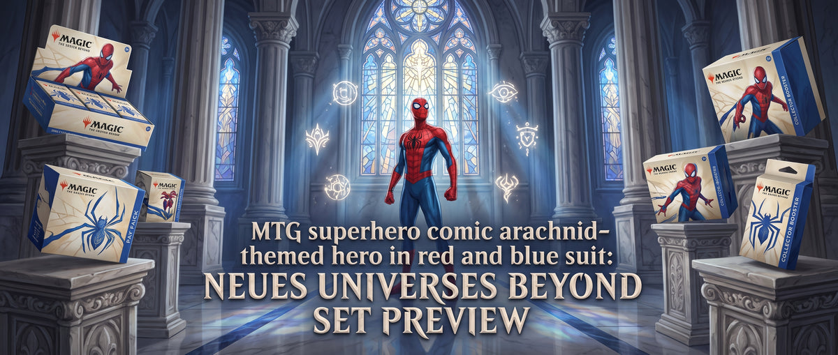 MTG Marvel Spider-Man: Neues Universes Beyond Set Preview