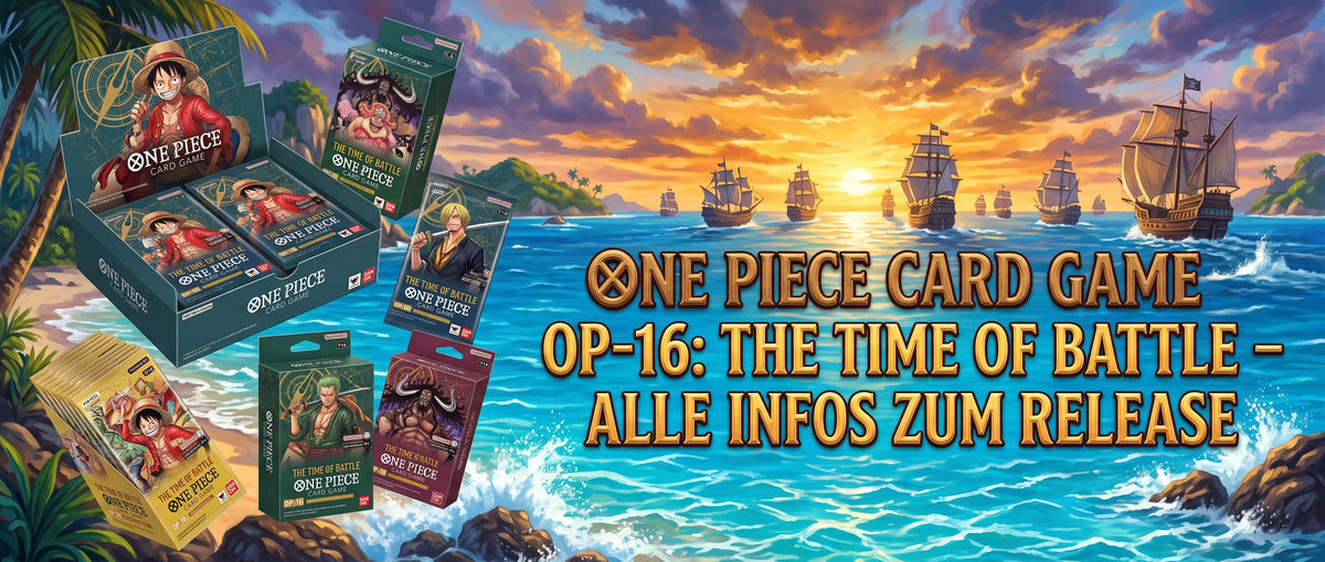 One Piece Card Game OP-16: The Time of Battle – Alle Infos zum Release