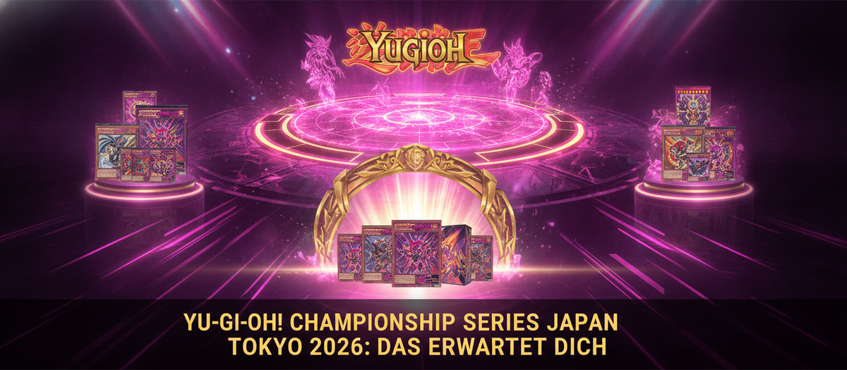 Yu-Gi-Oh! Championship Series Japan TOKYO 2026: Das erwartet dich