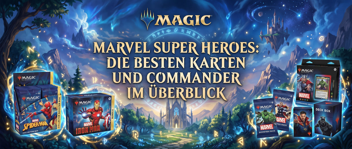 Marvel Super Heroes: Die besten Karten und Commander im Überblick