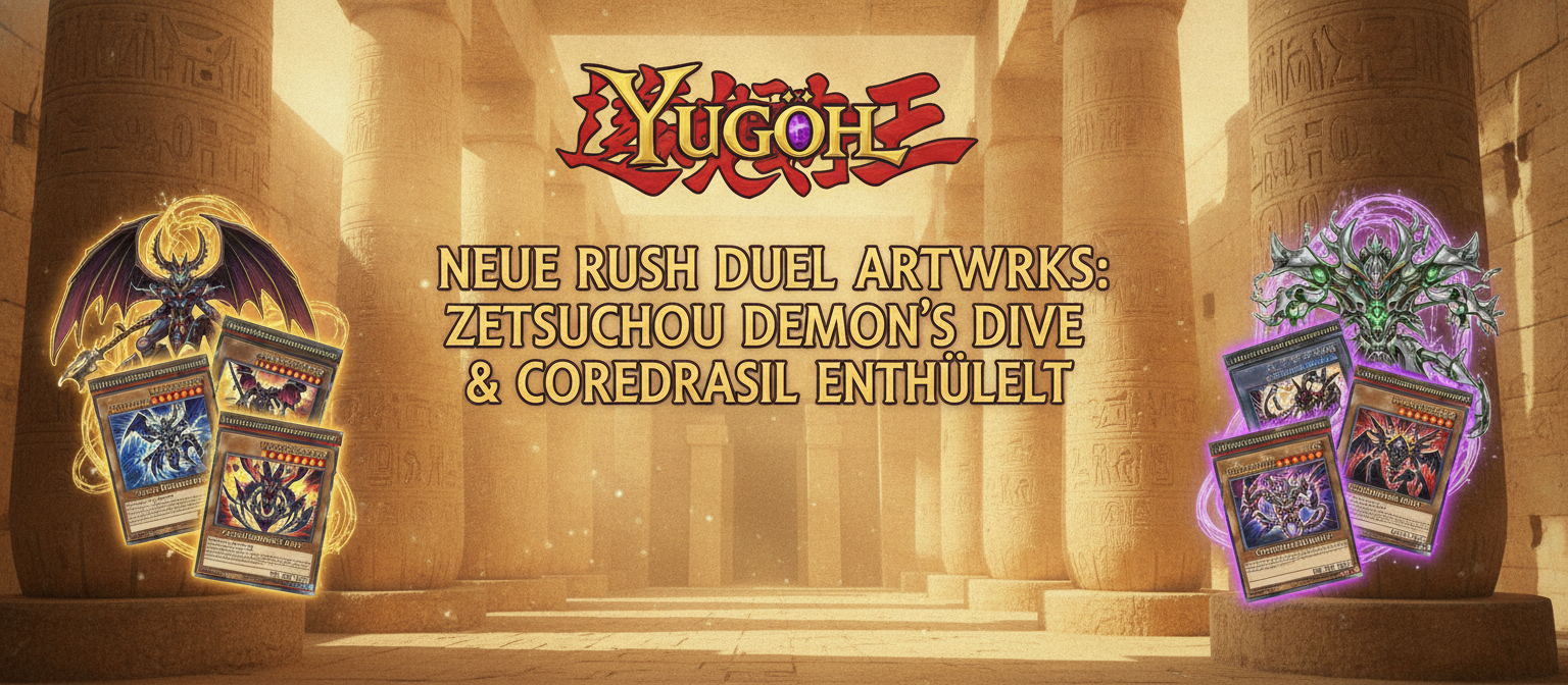 Neue Rush Duel Artworks: Zetsuchou Demon’s Dive & Coredrasil enthüllt
