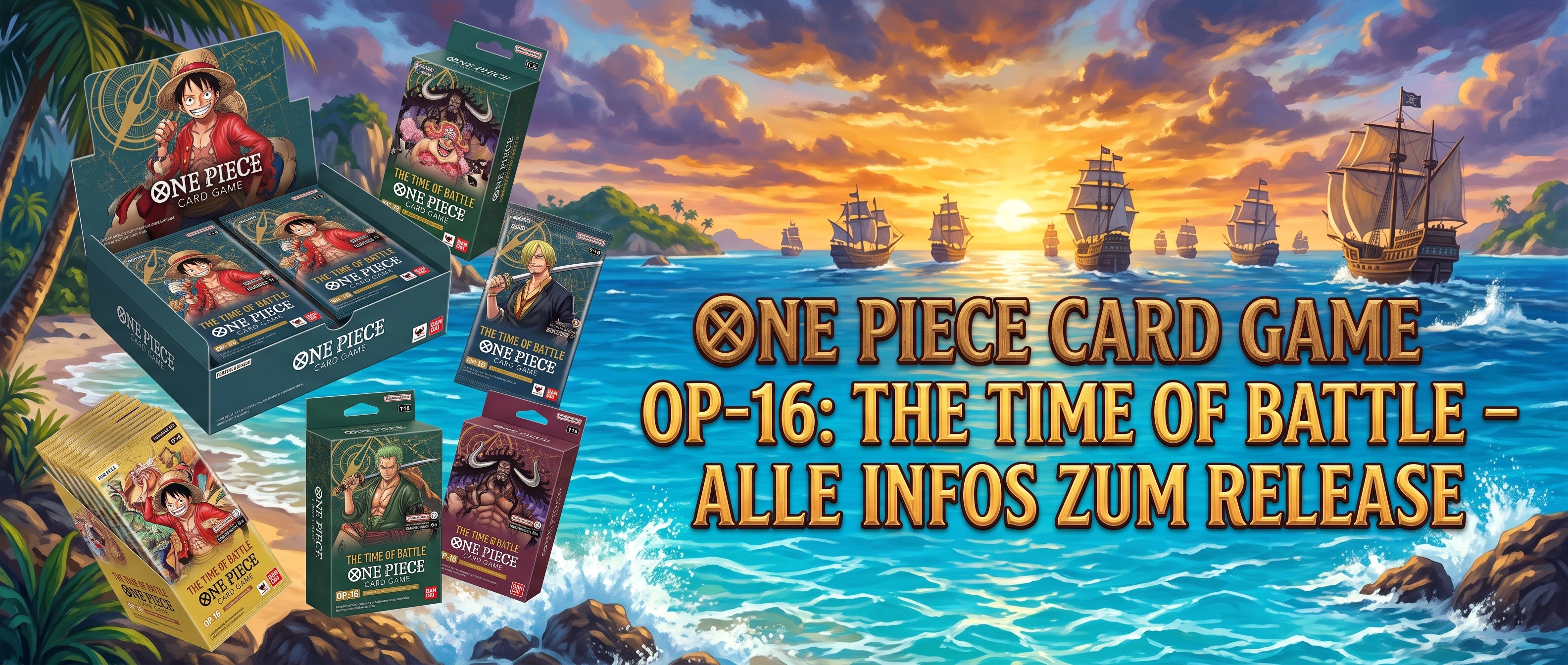 One Piece Card Game OP-16: The Time of Battle – Alle Infos zum Release