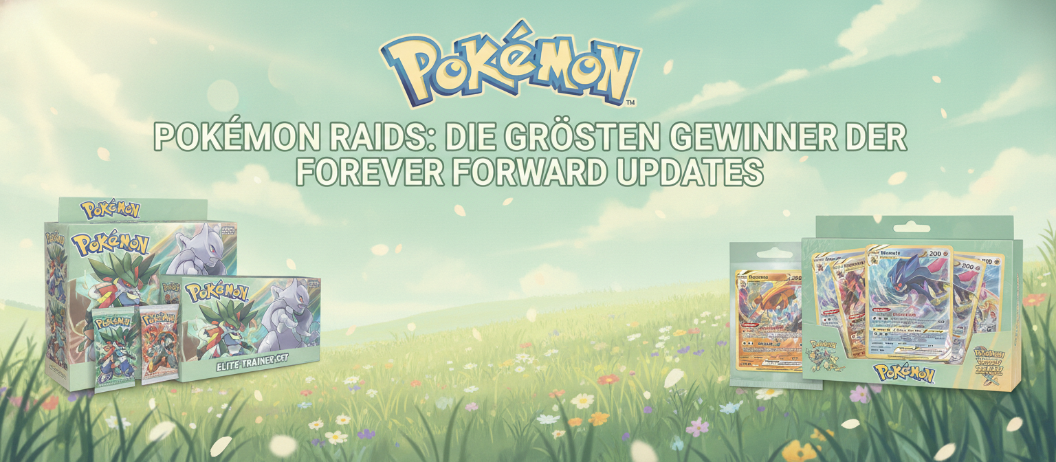 Pokémon Raids: Die größten Gewinner der Forever Forward Updates